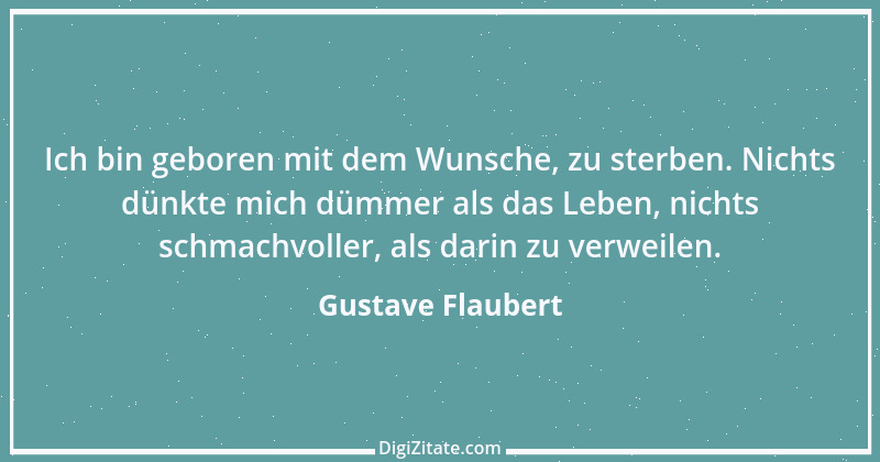 Zitat von Gustave Flaubert 72