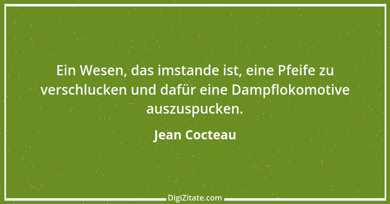 Zitat von Jean Cocteau 40