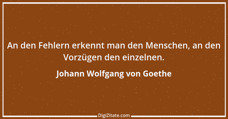 Zitat von Johann Wolfgang von Goethe 3229