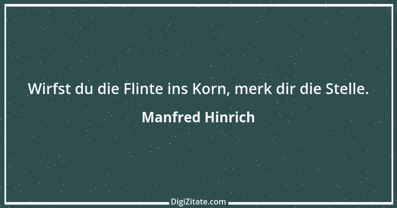 Zitat von Manfred Hinrich 403