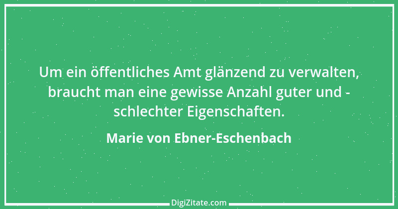 Zitat von Marie von Ebner-Eschenbach 197