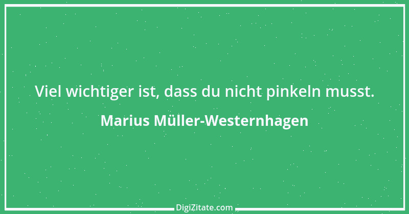 Zitat von Marius Müller-Westernhagen 5