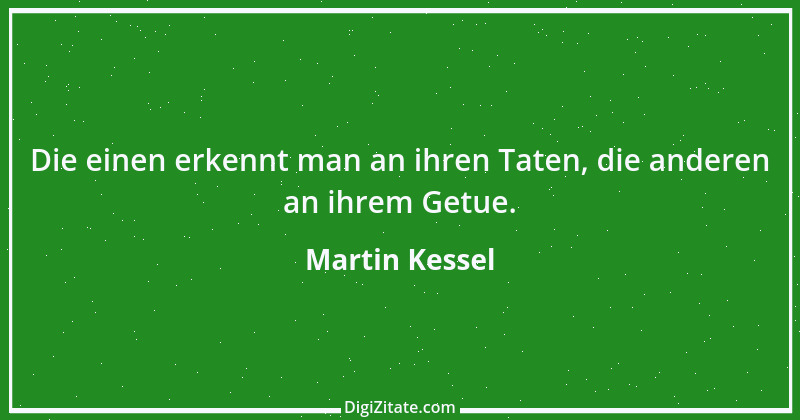 Zitat von Martin Kessel 37