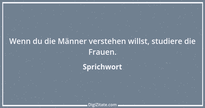 Zitat von Sprichwort 221