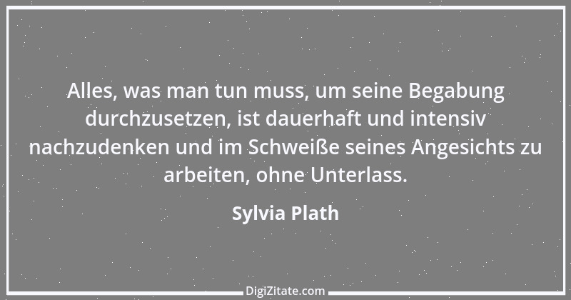 Zitat von Sylvia Plath 6