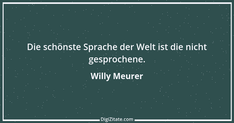 Zitat von Willy Meurer 1530