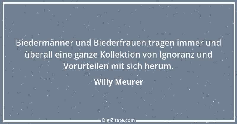 Zitat von Willy Meurer 530