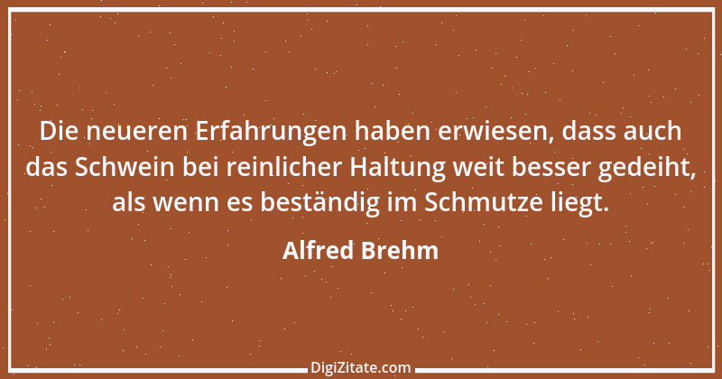 Zitat von Alfred Brehm 71