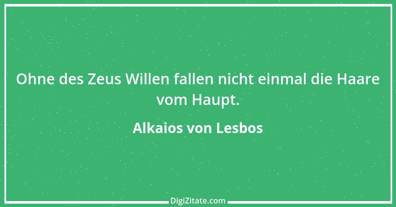 Zitat von Alkaios von Lesbos 3