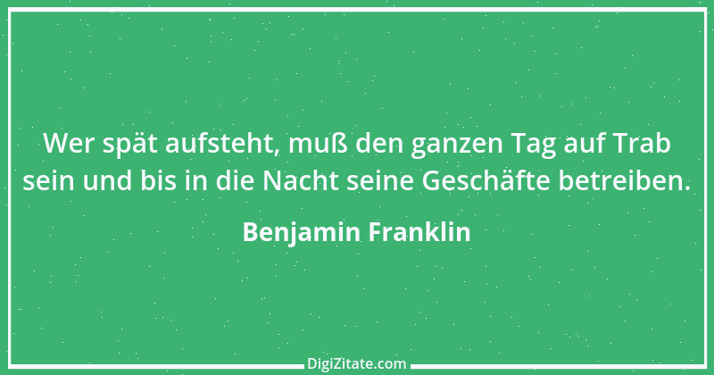 Zitat von Benjamin Franklin 86