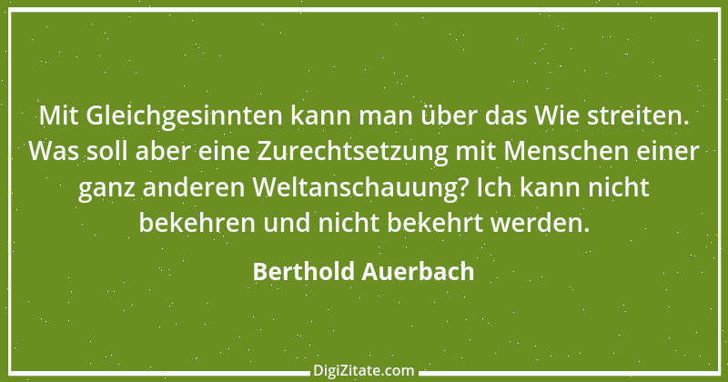 Zitat von Berthold Auerbach 75