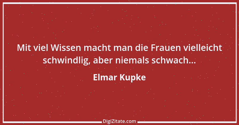 Zitat von Elmar Kupke 560