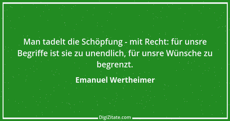 Zitat von Emanuel Wertheimer 305