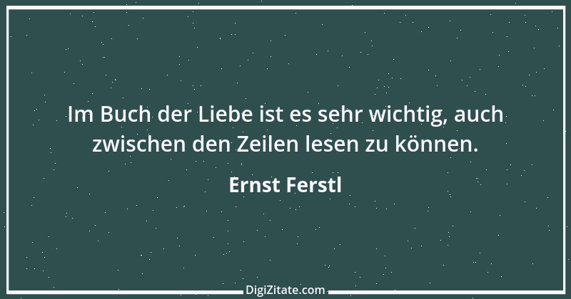 Zitat von Ernst Ferstl 671