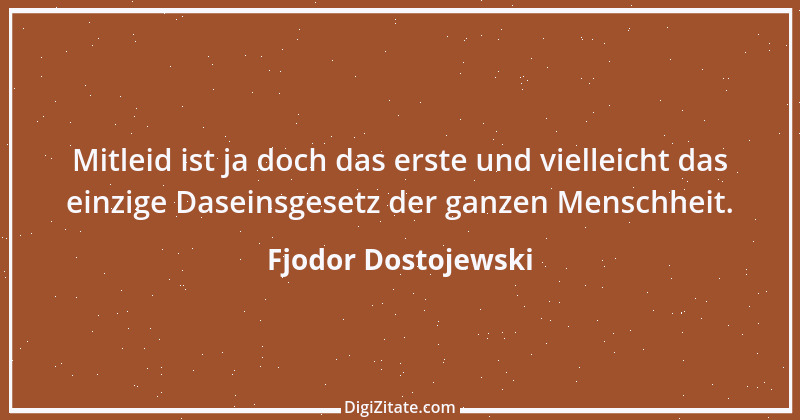 Zitat von Fjodor Dostojewski 19