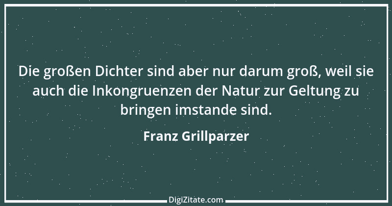 Zitat von Franz Grillparzer 76