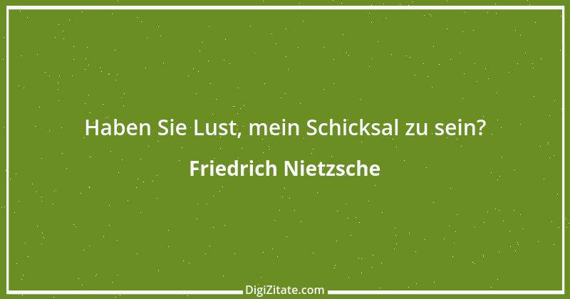 Zitat von Friedrich Nietzsche 1167