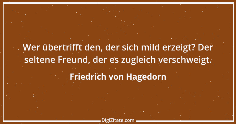 Zitat von Friedrich von Hagedorn 16