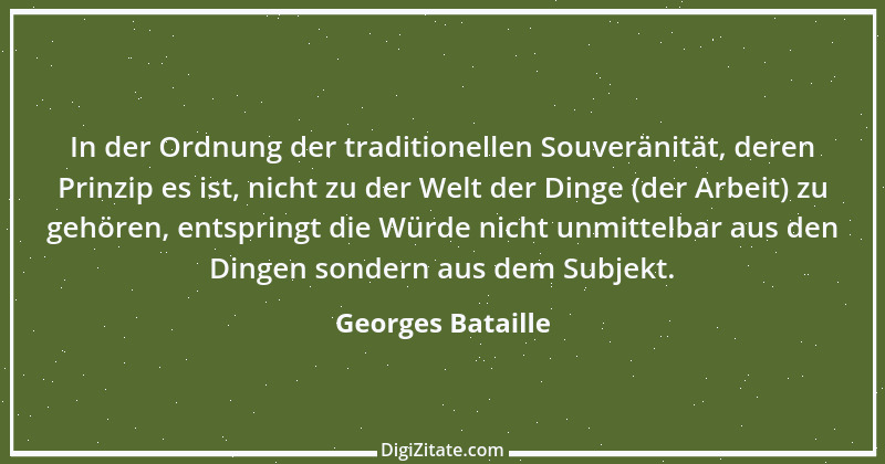 Zitat von Georges Bataille 4