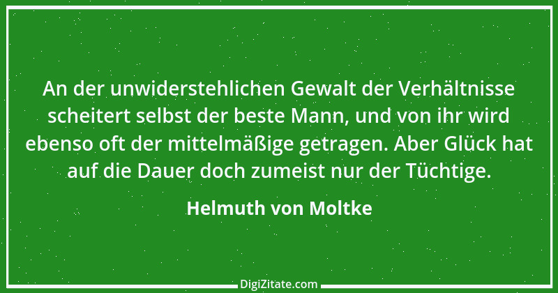 Zitat von Helmuth von Moltke 32