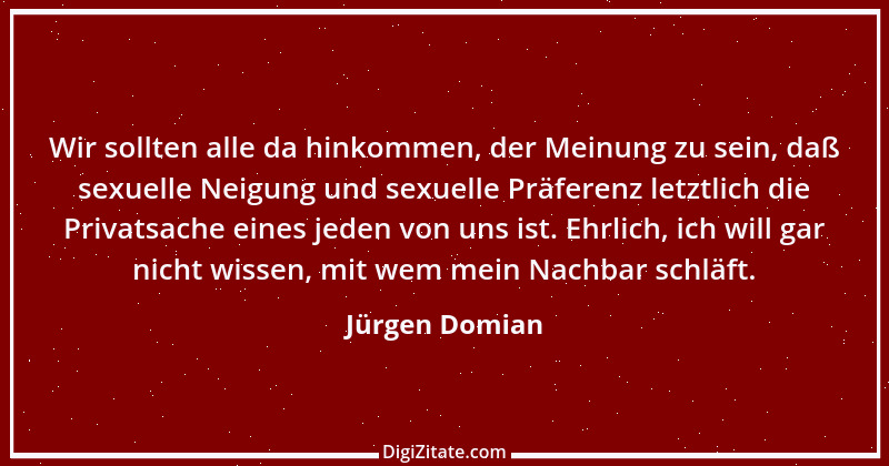 Zitat von Jürgen Domian 1