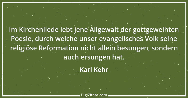 Zitat von Karl Kehr 1