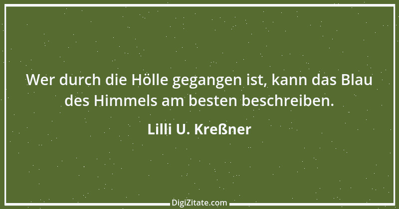 Zitat von Lilli U. Kreßner 17