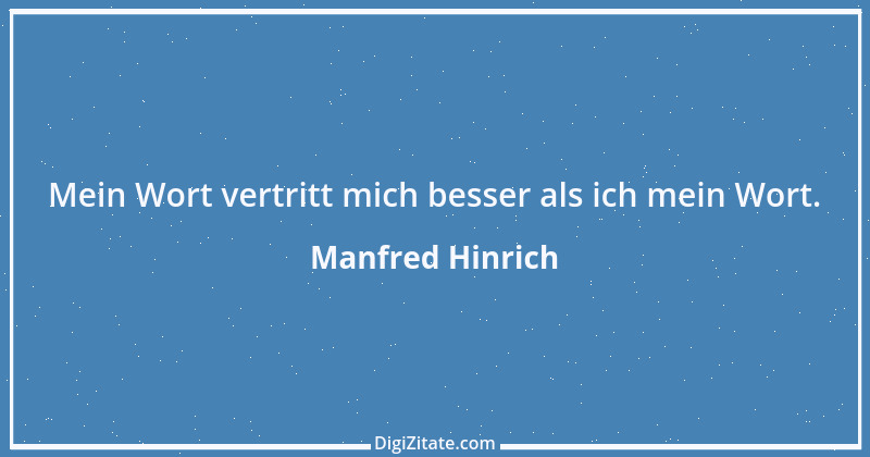 Zitat von Manfred Hinrich 1404