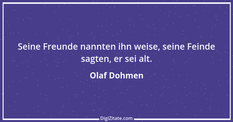 Zitat von Olaf Dohmen 3