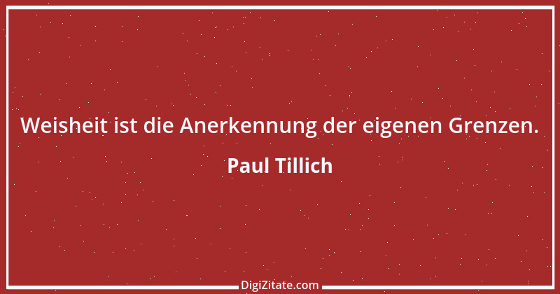 Zitat von Paul Tillich 6