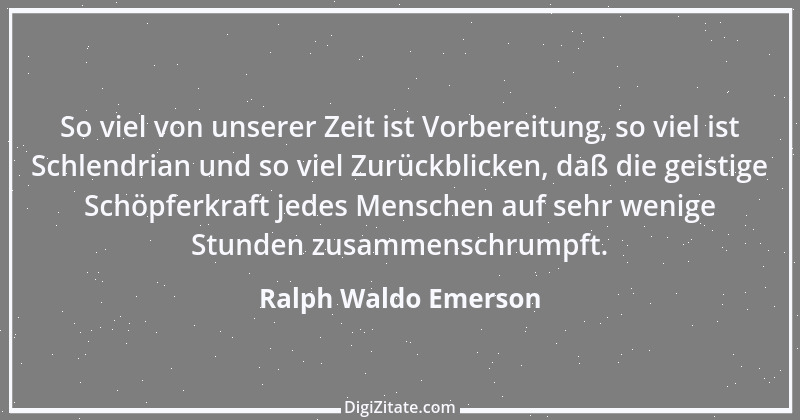 Zitat von Ralph Waldo Emerson 275