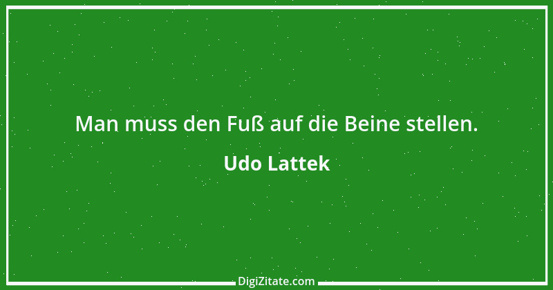 Zitat von Udo Lattek 2