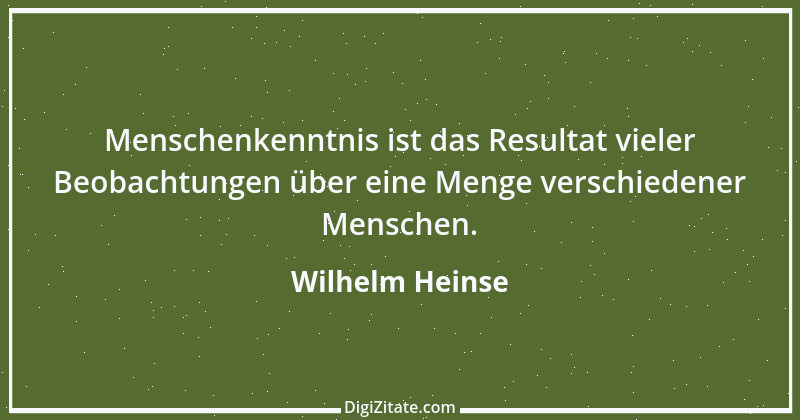 Zitat von Wilhelm Heinse 45