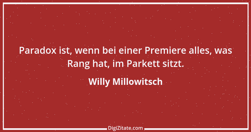 Zitat von Willy Millowitsch 1