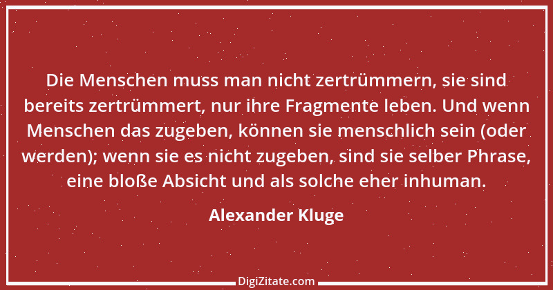 Zitat von Alexander Kluge 5