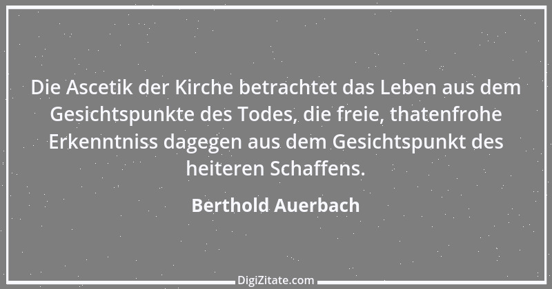 Zitat von Berthold Auerbach 76