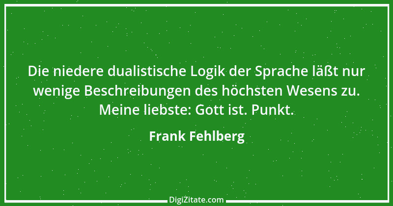 Zitat von Frank Fehlberg 1