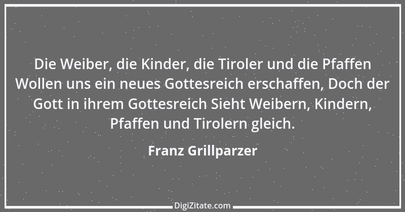 Zitat von Franz Grillparzer 77