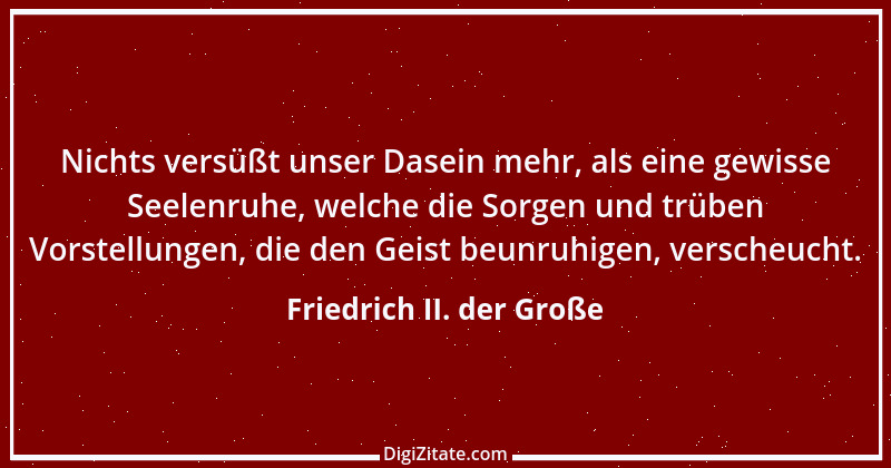 Zitat von Friedrich II. der Große 383