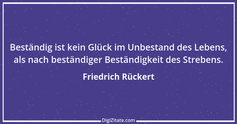 Zitat von Friedrich Rückert 200