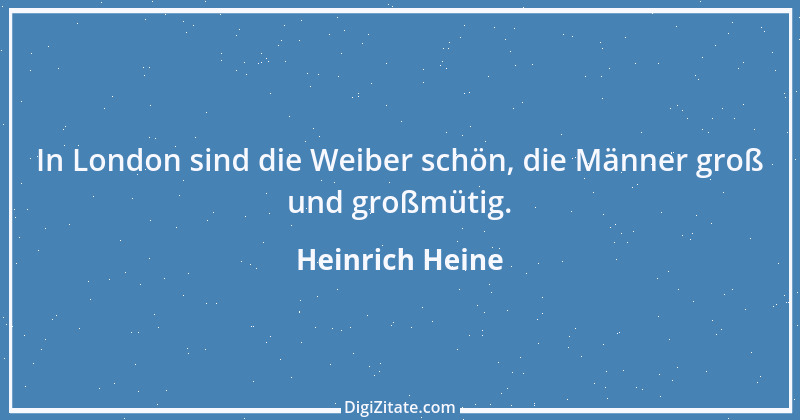 Zitat von Heinrich Heine 146