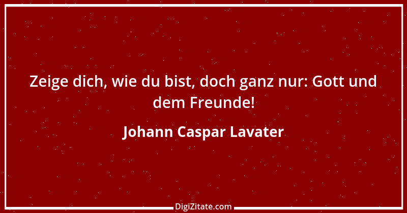 Zitat von Johann Caspar Lavater 201