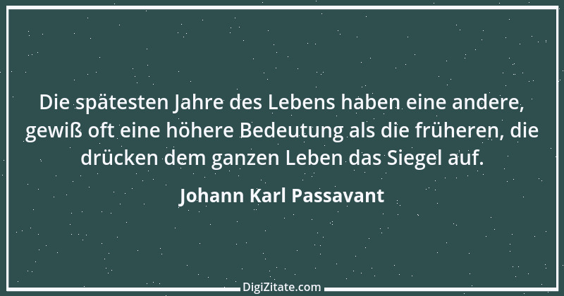 Zitat von Johann Karl Passavant 1