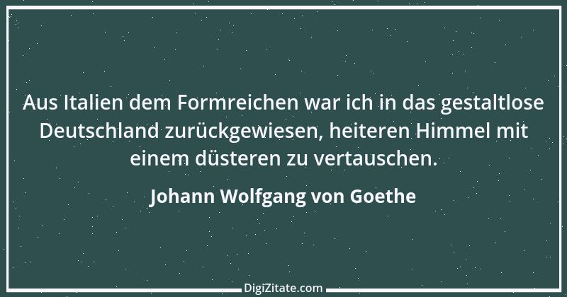 Zitat von Johann Wolfgang von Goethe 4231