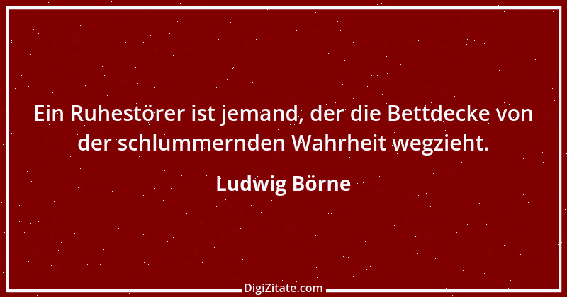 Zitat von Ludwig Börne 353