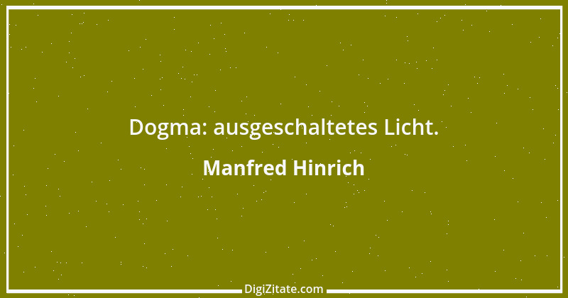 Zitat von Manfred Hinrich 2405