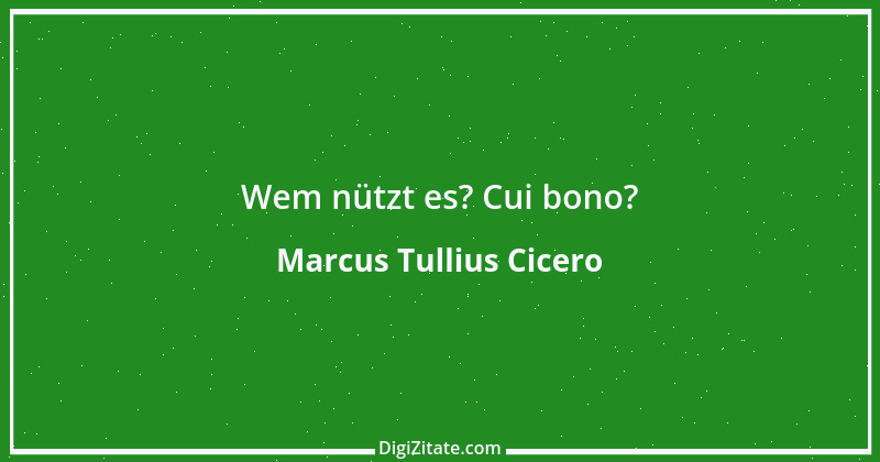 Zitat von Marcus Tullius Cicero 155