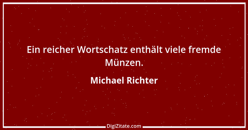 Zitat von Michael Richter 88