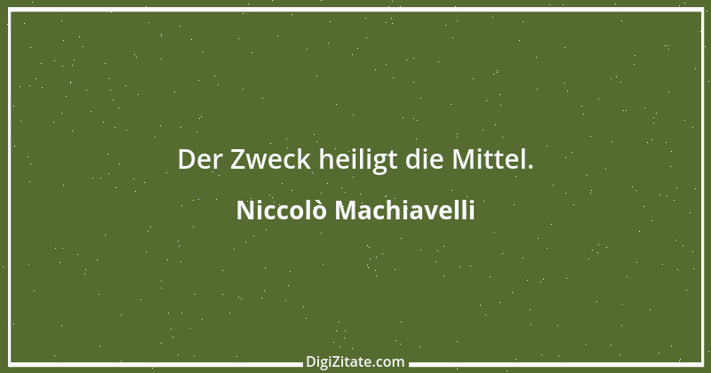 Zitat von Niccolò Machiavelli 91