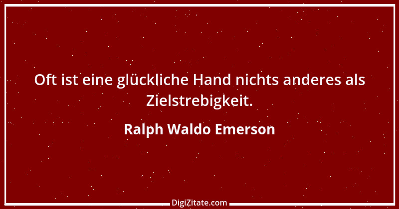 Zitat von Ralph Waldo Emerson 276